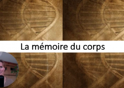 La mémoire du corps