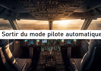 Sortir du pilote auto